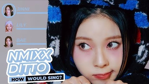 How Would NMIXX Sing “Ditto” (NewJeans) [Vertical Video]