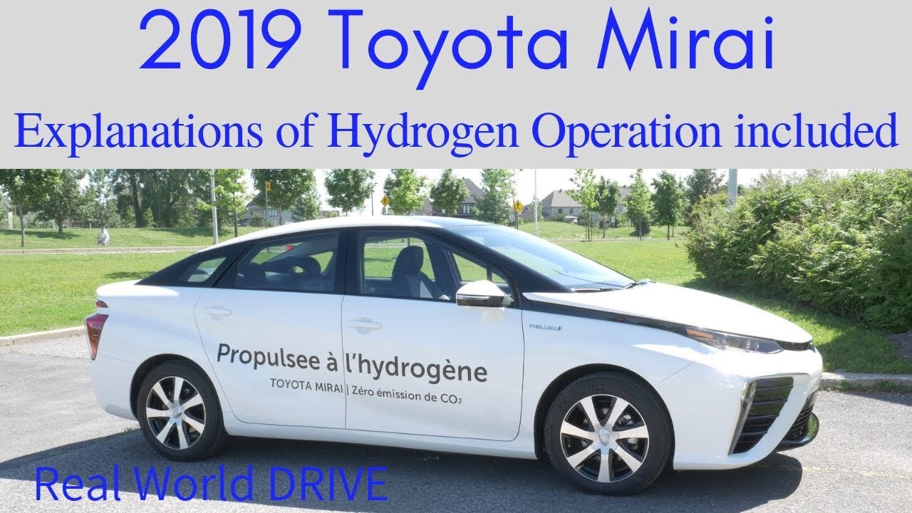 2019 Toyota Mirai Review | Explanation of Hydrogen Fuel Cell vs Battery ...