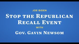 President Joe Biden campaigns with Governor Gavin Newsom