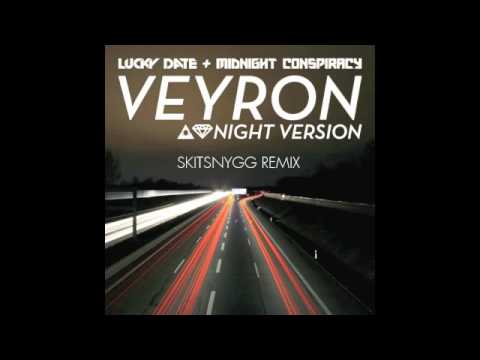 Lucky Date & Midnight Conspiracy - Veyron (Skitsnygg Remix).m4v