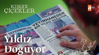 Yetimhaneden Bir Yıldız Doğuyor... - Kırgın Çiçekler 64. Bölüm