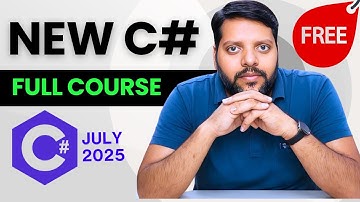 C# Full Course 2025 | Basic to Advanced in One Video