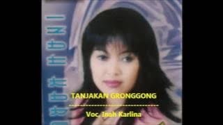 TANJAKAN GRONGGONG inah karlina MP3 slide Foto @ lagu tarling lama jadul lawas