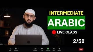 Learn Arabic Intermediate Live | Lesson 2