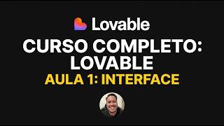 Curso de Lovable para iniciantes: aula 01 (interface)