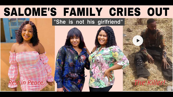 SALOME ADAIDU FAMILY CRIES FOR JUSTICE. More details about Timileyin Ajayi