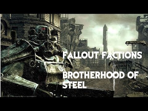 Fallout Factions Part 1: Brotherhood of Steel