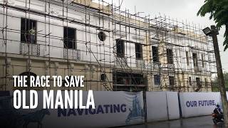 Information Manila is Bringing Its Lost Architectural Gems Back to Life! Update