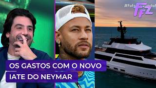 Neymar Jr. vai desembolsar uma grana para bancar iate novo | Fofocalizando 11/08/26