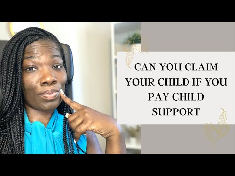 Tax Talk ~Can You Claim your child on your taxes if you pay child support?