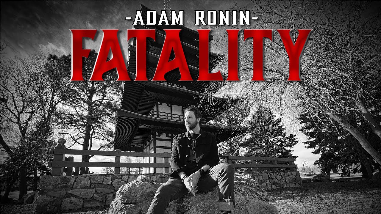 Adam Ronin - "Fatality" - Official Music Video