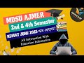 MDSU 2nd & 4th Semester रिजल्ट कब आएगा ? | इस दिन आएगा आपका रिजल्ट | EXAM June 2025 result update