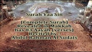 Surah Yasin | Sheikh Sudais | With Text