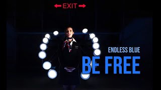 Download Lagu Be Free - Endless Blue - Trip Hop Blues MP3