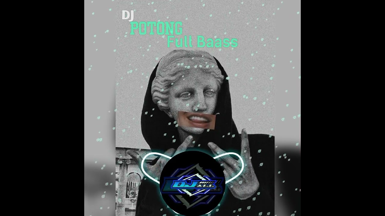 Dj_Potong_full_Bass_x_Gemsy_Nibo