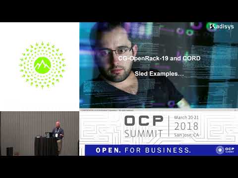 OCPUS18 – Building the Foundation: How to Deploy CORD Architectures with OCP-Based Hardware