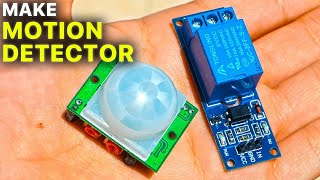 how to make motion detector at home(HC-SR501 PIR Motion Sensor)