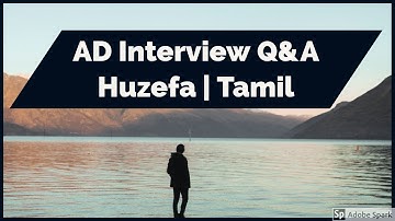 042 AD Interview Questions with Answers | Tamil | Huzefa