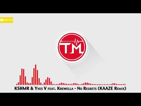 KSHMR & Yves V feat. Krewella - No Regrets (KAAZE Remix)