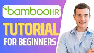 How To Use BambooHR (2026) | BambooHR Tutorial For Beginners Net Worth