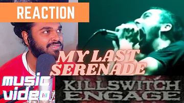 SOUTH AFRICAN REACTION TO Killswitch Engage - My Last Serenade [OFFICIAL VIDEO]