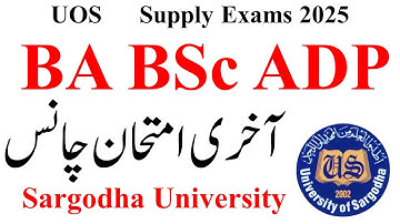 UOS Supply 2025 Exams Last Exam | ADP Supply 2025 Exams | BA BSc Supply Exams UOS