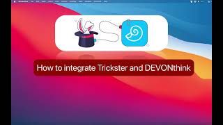 Trickster and DEVONthink integration instructions