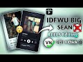 IDFWU Big Sean Trending Reel Editing Tutorial || Spotify effect || Vira Capcut Template || 2023