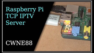 TV Technology - Part 10 - Raspberry Pi TCP IPTV Server