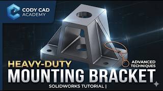 SolidWorks Tutorial: How to Model a Heavy-Duty Mounting Bracket | Step-by-Step