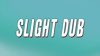 Baby Drill - Slight Dub ft. 21 Savage & Young Nudy (Lyrics)