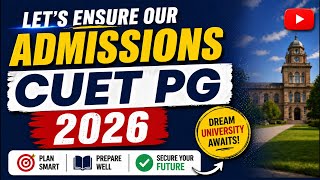 Zero to 230 Marks CUET PG 2026 Admissions Confirmed! Know your University as per Marks !