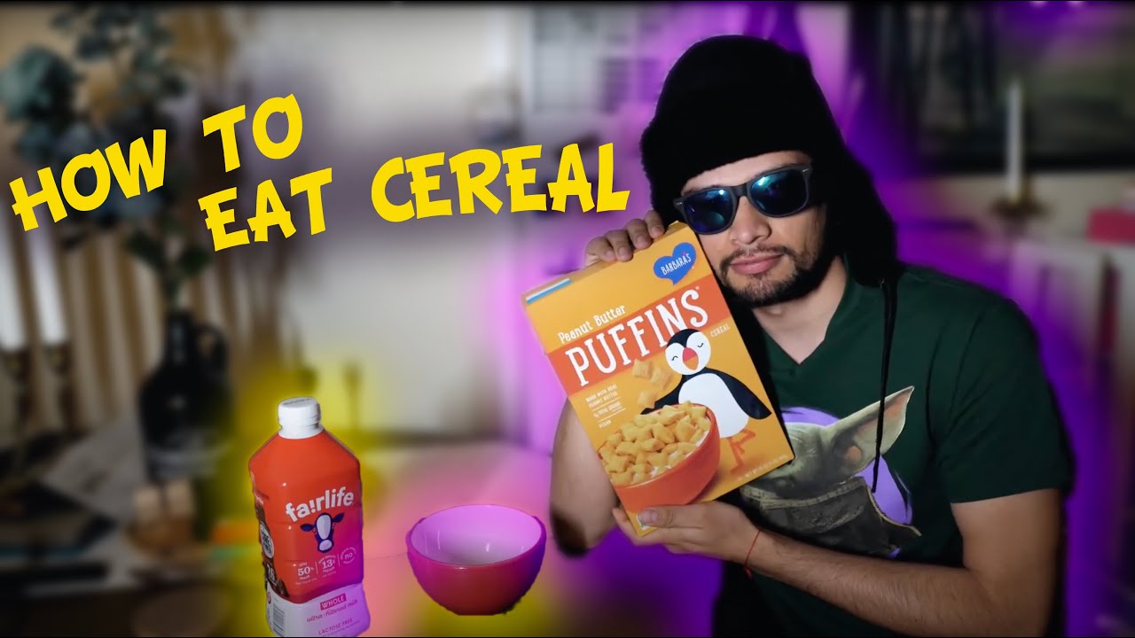 HOW TO EAT CEREAL THE RIGHT WAY Dummy’s Guide YouTube