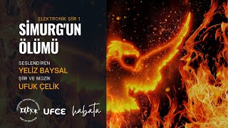 Simurgun Ölümü Anka Yeliz Baysal Elektronik Şiir 1