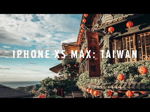 iPhone XS Max Cinematic - Taiwan 4K