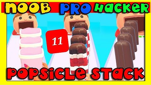 NOOB vs PRO vs HACKER in Popsicle Stack