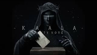 KAALA - DIRTY VOTE (Original Mix) | Dark Techno Songs