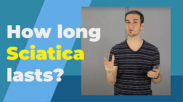How Long Does Sciatica Last? From 3 Studies...