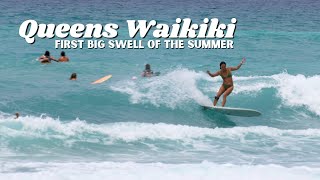 Queens Waikiki First Big Summer Swell 🏄🏽‍♂️ RAW 4K