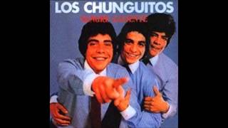 Los Chunguitos-Me das pena
