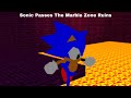 The Poly Sonic Roleplay Animated Series Season 1 Episode 4: Sonic Passes The Marble Zone Ruins