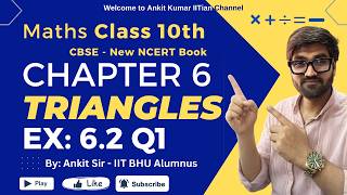class 10 Maths | Triangles | Ex 6.2 Q1 | New NCERT | CBSE