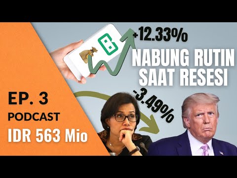 Strategi Nabung Rutin di Reksadana Saat Resesi | Podcast DBI Ep. 3