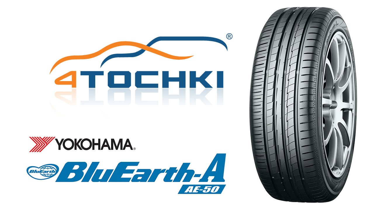 Летняя шина Yokohama BlueEarth-A AE50 