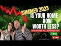 Hot Market Update For Summer 2023!
