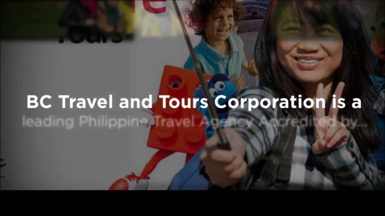 BC Travel and Tours Corp Philippine Travel Agency YouTube