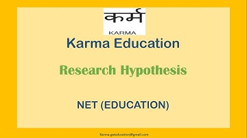 6.b Research Hypothesis (Concept, Sources, Types of Hypothesis) in Education (UGC NET)