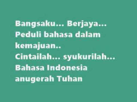 Himne Bahasa Indonesia Lirik Youtube