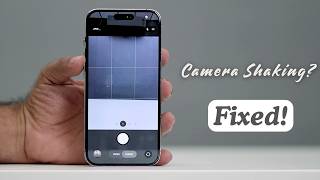 How To Fix iPhone Camera Shaking (2026)