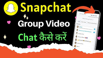 Snapchat se group video call kaise karen | Snapchat se Video Calling Kaise Kare